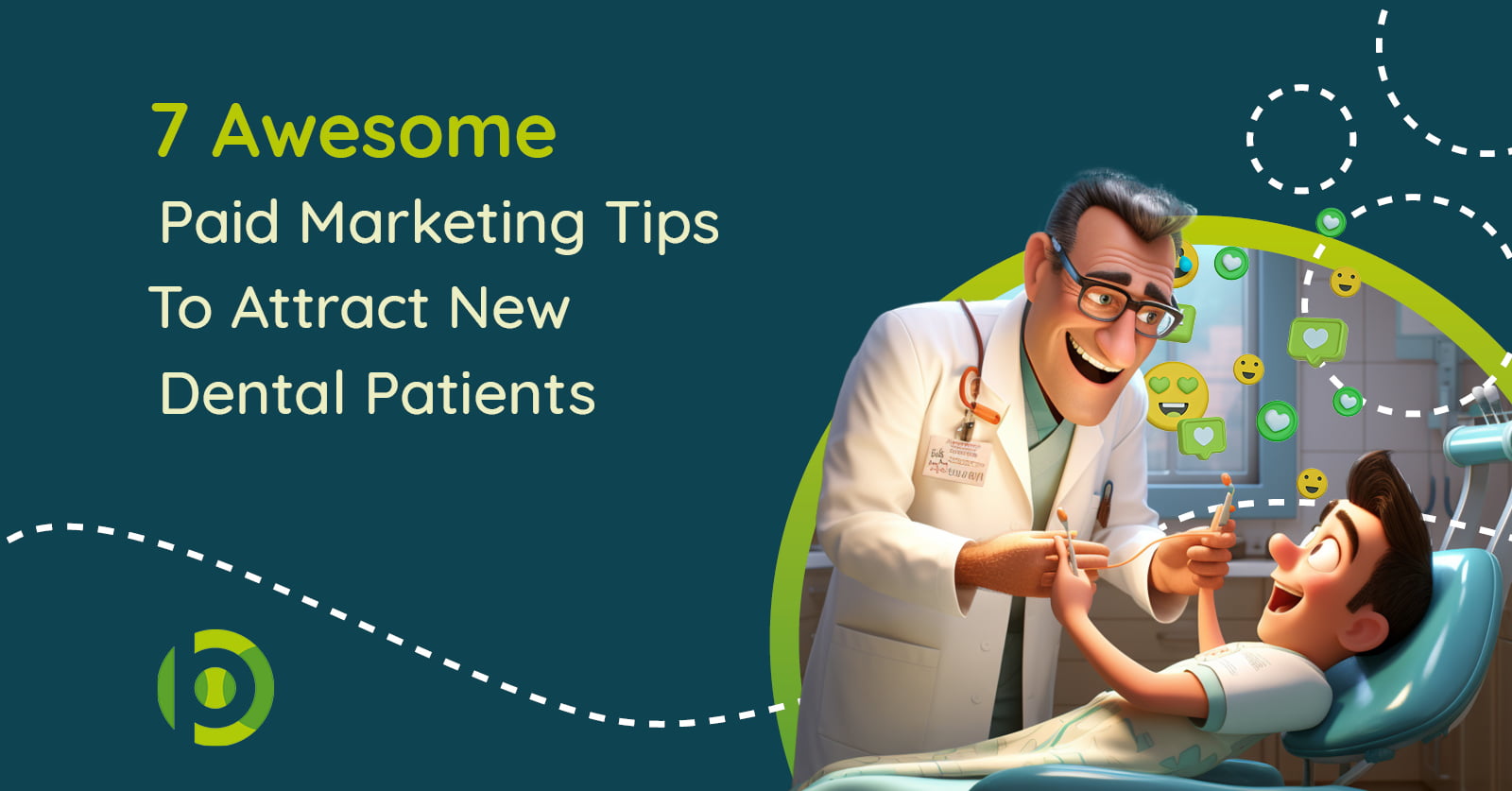 7 Paid Marketing Tips To Attract New Dental Patients